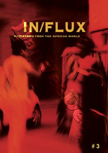 IN/FLUX #3: Mediatrips from the African World | We Are the World / Foucault